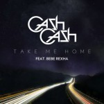 cash_cash_take_me_home