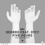 deorro five hours