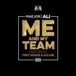 maejor ali me and my team