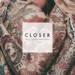 the chainsmokers closer