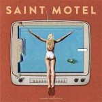 saint motel move