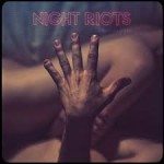 night riots cd2016