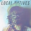 musica,video,testi,traduzioni,local natives,video local natives,testi local natives,traduzioni local natives