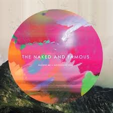 naked and famous.jpg