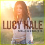 lucy hale you sound good