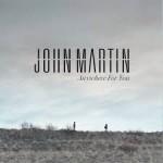 john martin anywhere
