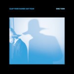 clap your hands say yeah cd2014