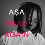 asa dead again