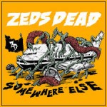 zeds dead ep