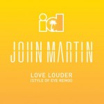 john_martin_love_louder