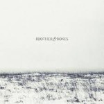 brother and bones cd2015