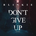 blinkie dont give up