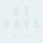 WAFIA 83 DAYS