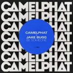 camelphat be someone